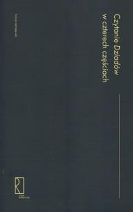 Okładka książki Czytanie Dziadów w czterech częściach