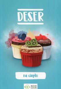 Okładka książki Deser na ciepło