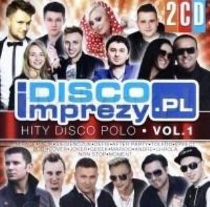 Okładka książki Disco Imprezy PL vol. 1 (2CD)