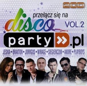 Okładka książki Disco Party PL vol.2 (2CD)