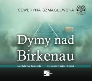 Okładka książki Dymy nad Birkenau. Audiobook