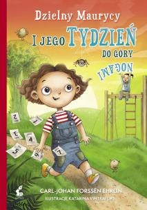 Okładka książki DZIELNY MAURYCY I JEGO TYDZIEŃ DO GÓRY NOGAMI