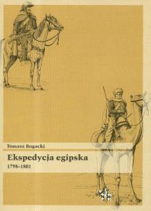 Okładka książki Ekspedycja egipska 1798-1801