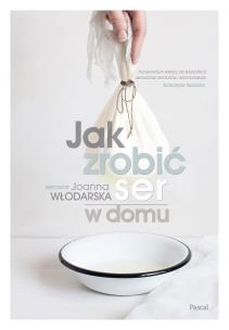 Okładka książki JAK ZROBIĆ SER W DOMU