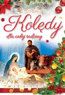 Okładka książki KOLENDY DLA CAŁEJ RODZINY