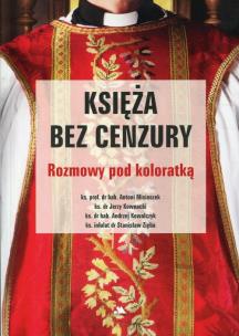 Okładka książki Księża bez cenzury. Rozmowy pod koloratką
