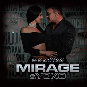 Okładka książki Mirage & Yoko - Bo to jest miłość CD