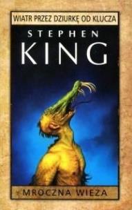 Okładka książki Mroczna Wieża:Wiatr przez dziurkę od klucza pocket