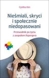 Okładka książki Nieśmiali, skryci i społecznie niedopasowani