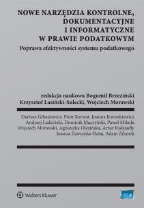 Okładka książki Nowe narzędzia kontrolne dokumentacyjne i informatyczne w prawie podatkowym