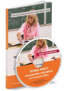 Opakowanie Ocena pracy nauczyciela i dyrektora od 1 września 2018 r.