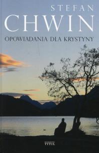 Okładka książki Opowiadania dla Krystyny
