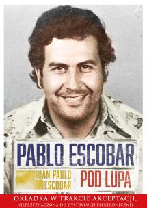 Okładka książki Pablo Escobar pod lupą