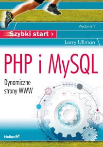Okładka książki PHP I MYSQL DYNAMICZNE STRONY WWW SZYBKI START WYD. 5