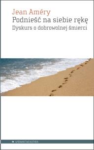 Okładka książki Podnieść na siebie rękę