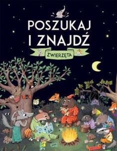 Okładka książki Poszukaj i znajdź Zwierzęta