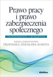 Okładka książki Prawo pracy i prawo zabezpieczenia społecznego