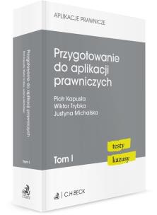 Okładka książki Przygotowanie do aplikacji prawniczych T.1