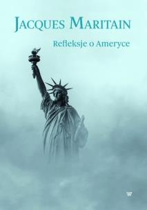 Okładka książki Refleksje o Ameryce