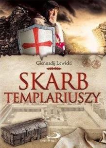 Okładka książki Skarb templariuszy. Ostatni potomek Poncjusza...