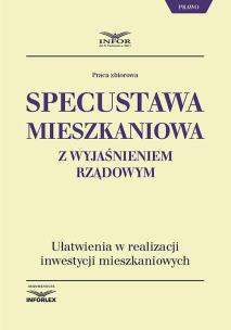 Opakowanie Specustawa mieszkaniowa z wyjaśnieniem rządowym