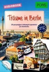 Okładka książki Trume in Berlin. A1-A2 + audiobook