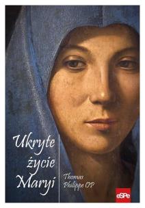 Okładka książki Ukryte życie Maryi