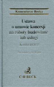 Opakowanie Ustawa o umowie koncesji na roboty budowlane lub usługi Komentarz