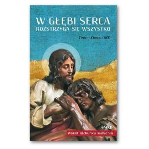 Okładka książki W głębi serca rozstrzyga się wszystko