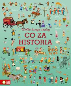 Okładka książki Wielka księga wiedzy. Co za historia