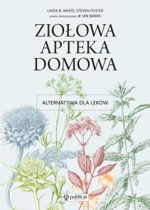 Okładka książki ZIOŁOWA APTEKA DOMOWA WYD. 2