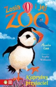 Okładka książki Zosia i jej zoo. Kapryśny przyjaciel