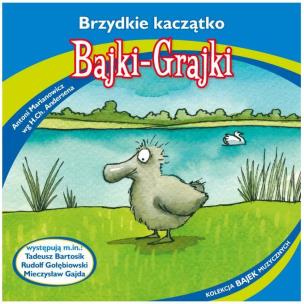 Okładka książki Bajki - Grajki. Brzydkie kaczątko CD - Audiobook