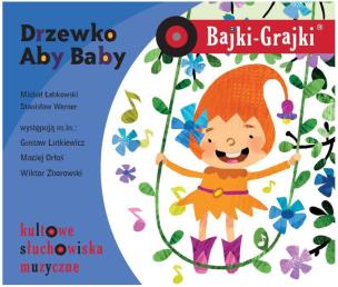 Okładka książki Bajki - Grajki. Drzewko Aby Baby CD - Audiobook