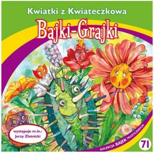 Okładka książki Bajki - Grajki. Kwiatki z Kwiateczkowa CD - Audiobook