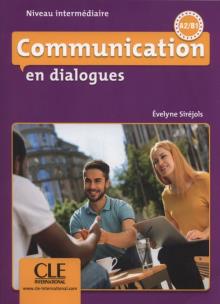 Okładka książki Communication en dialogues - Niveau intermédiaire - Livre + CD