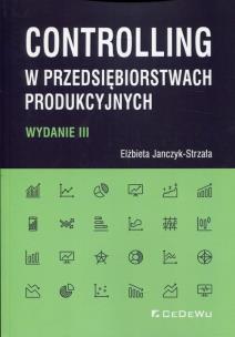 Okładka książki Controlling w przedsiębiorstwach produkcyjnych