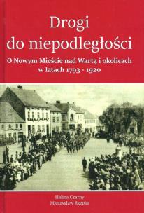 Okładka książki Drogi do Niepodległości