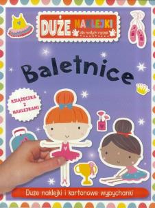 Okładka książki Duże naklejki dla małych rączek - Baletnice