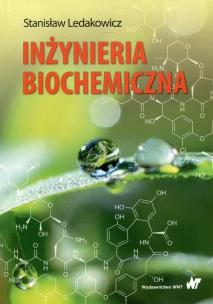Okładka książki Inżynieria biochemiczna
