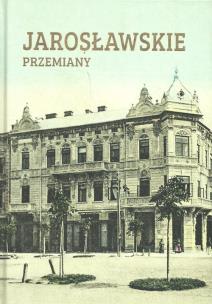 Opakowanie Jarosławskie przemiany