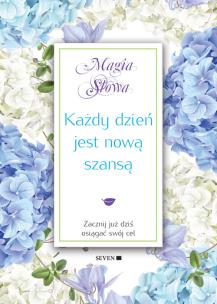 Okładka książki Każdy dzień jest nową szansą