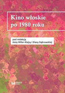 Okładka książki Kino włoskie po 1980 roku