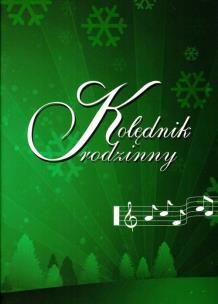 Okładka książki Kolędnik rodzinny