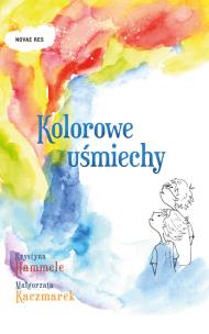 Okładka książki Kolorowe uśmiechy