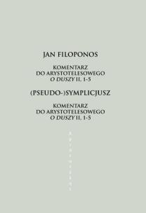 Okładka książki Komentarz do arystotelesowego O duszy II, 1-5