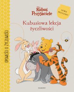 Okładka książki KUBUSIOWA LEKCJA ŻYCZLIWOŚCI