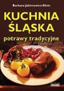 Okładka książki Kuchnia śląska. Potrawy tradycyjne