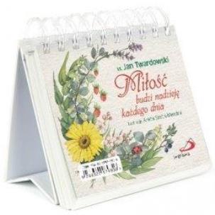 Okładka książki Miłość budzi nadzieję każdego dnia