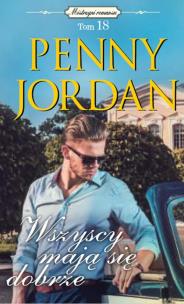 Okładka książki Mistrzyni romansu Tom 18 Wszyscy mają się dobrze